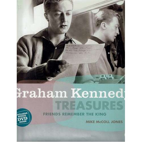 Graham Kennedy. Treasures. Friends Remember The King