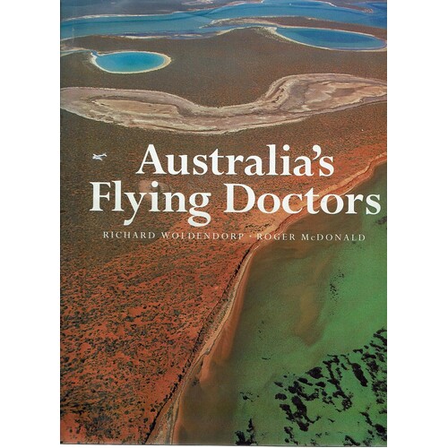 Australia's Flying Doctors. The Royal Flying Doctor Service Of Australia