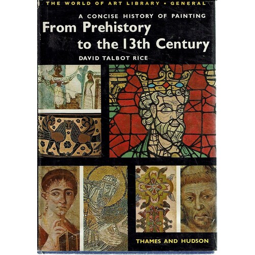 From Prehistory To The Thirteenth Century