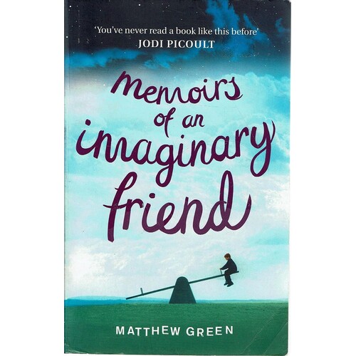 Memoirs Of An Imaginary Friend