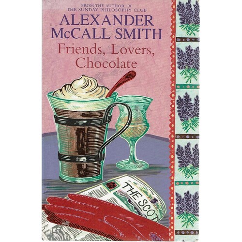 Friends, Lovers, Chocolate