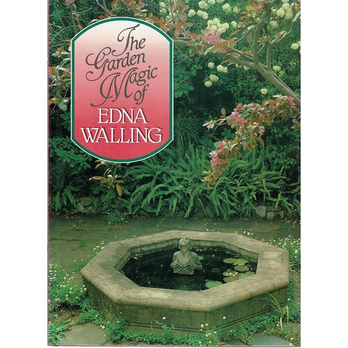 The Garden Magic Of Edna Walling