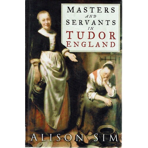 Masters And Servants In Tudor England