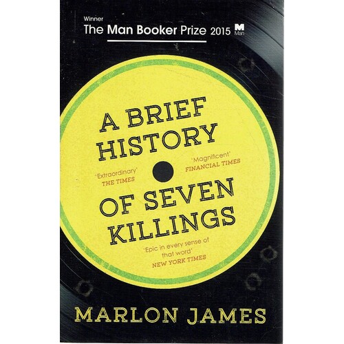 A Brief History Of Seven Killings