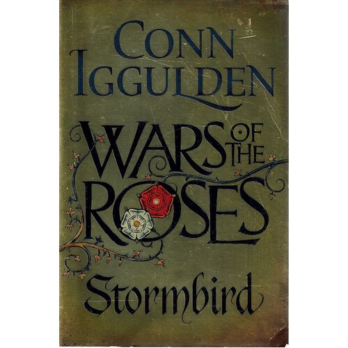 Wars Of The Roses. Stormbird