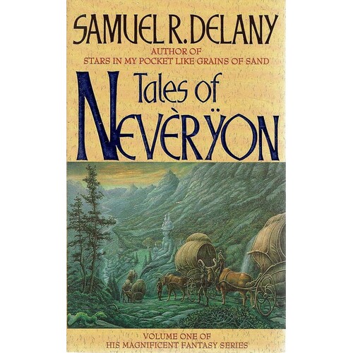 Tales Of Neveryon. Volume One