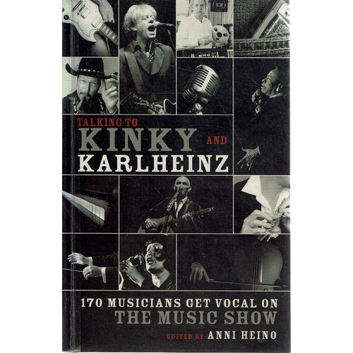 Talking To Kinky And Karlheinz