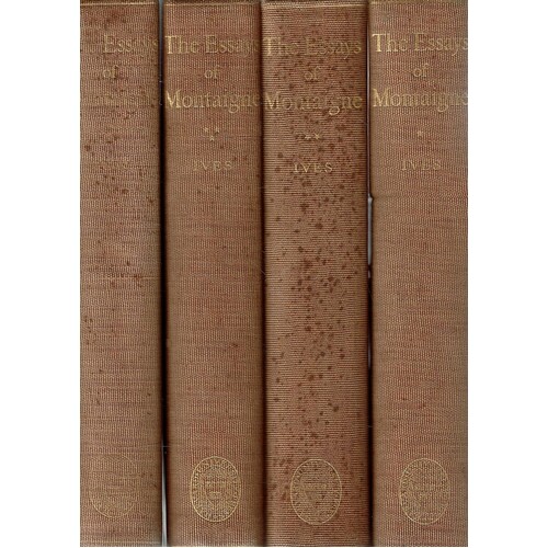 The Essays Of Montaigne. 4 Volume Set