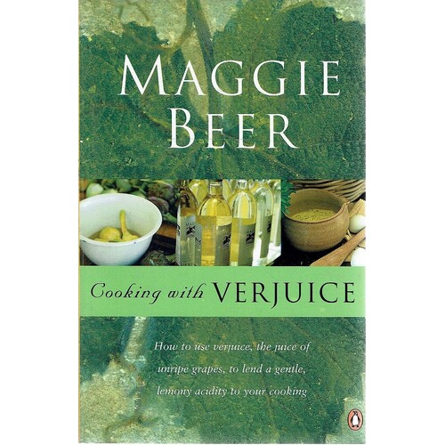 Cooking With Verjuice