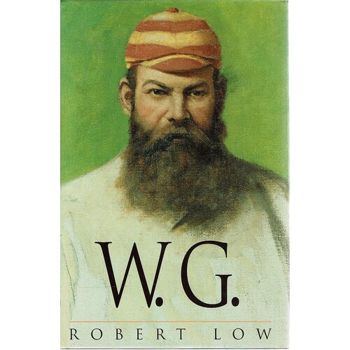 W. G. A Life Of W. G. Grace