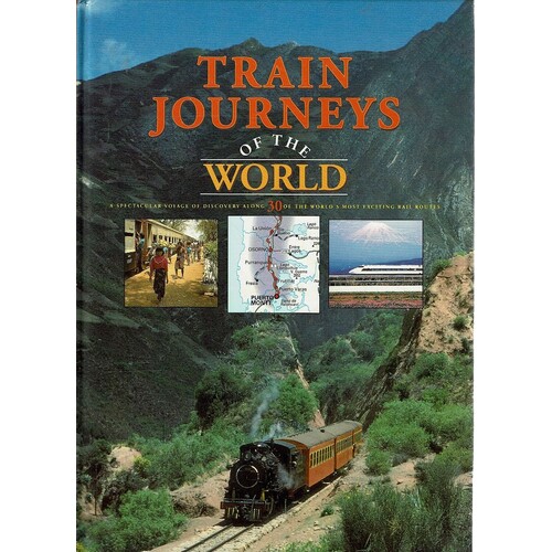 Train Journeys Of The World