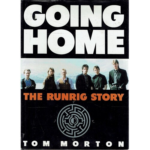 Going Home. The Runrig Story