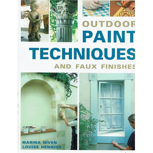 Outdoor Paint Techniques And Faux Finishes
