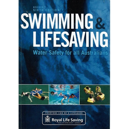Swimming And Lifesaving. Water Safety For All Australians