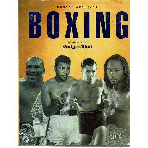 Boxing. Unseen Archives