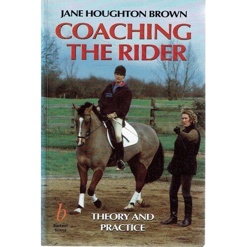 Coaching the Rider. Theory and Practice
