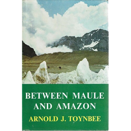 Between Maule And Amazon