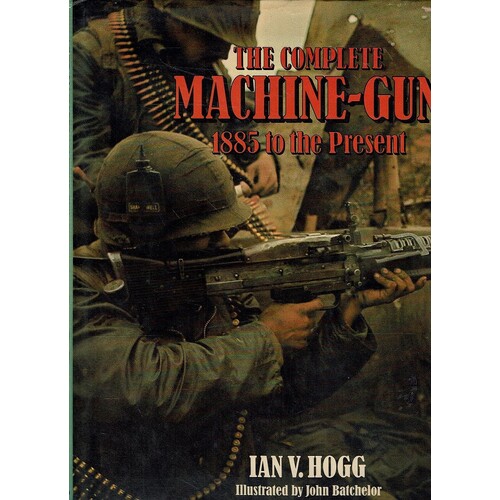 The Complete Machine-Gun 1885