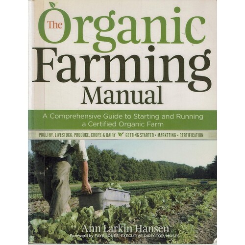 The Organic Farming Manual