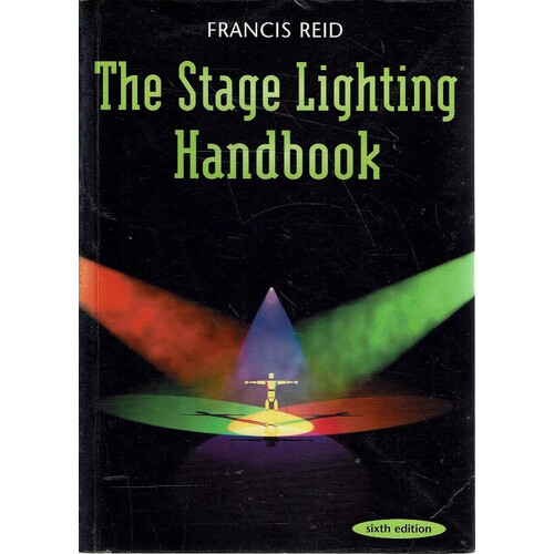 The Stage Lighting Handbook