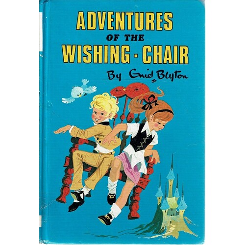 The Adventures Of The Wishing - Chair