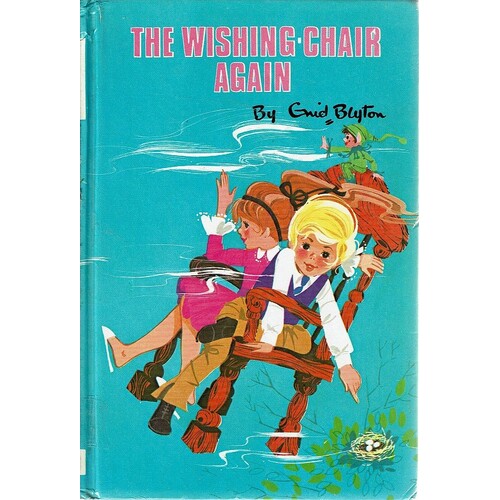 The Wishing-Chair Again