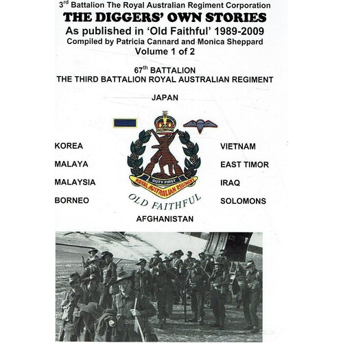 The Diggers Own Stories As Published In Old Faithful 1989-2009