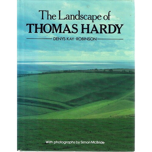 The Landscape Of Thomas Hardy