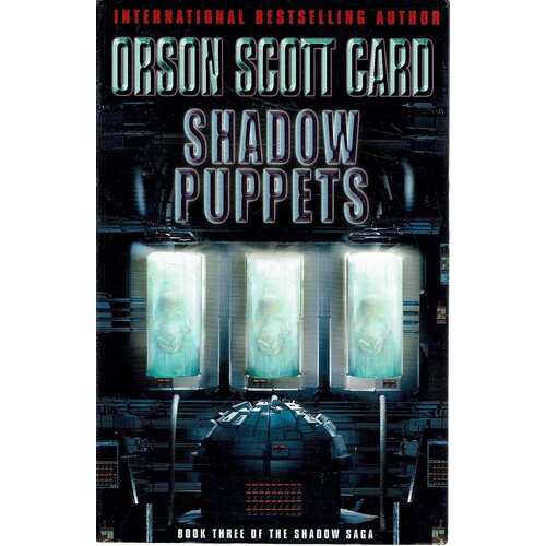 Shadow Puppets. Book Three Of The Shadow Saga