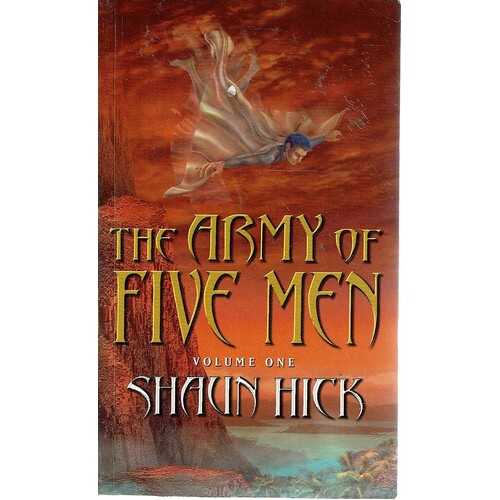 The Army Of Five Men. Volume One