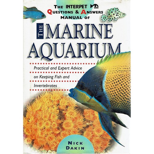 The Interpet Questions And Answers Manual Of Marine Aquarime
