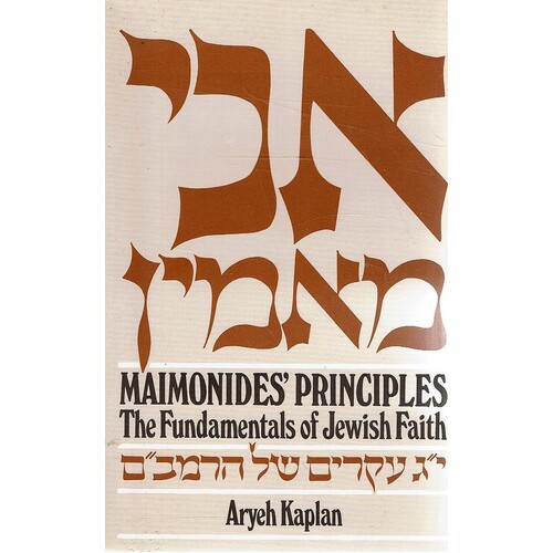 Maimonides' Principles.The Fundamentals Of Jewish Faith
