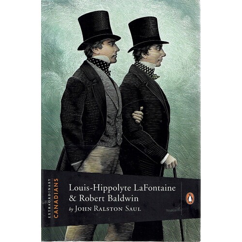 Louis-Hippolyte LaFontaine And Robert Baldwin