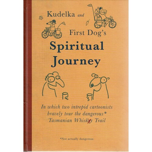 Kudelka And First Dog's Spiritual Journey