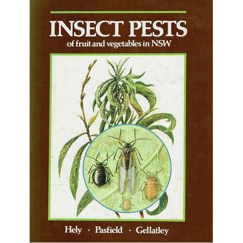Insect Pests Of Fruit And Vegetables In New South Wales