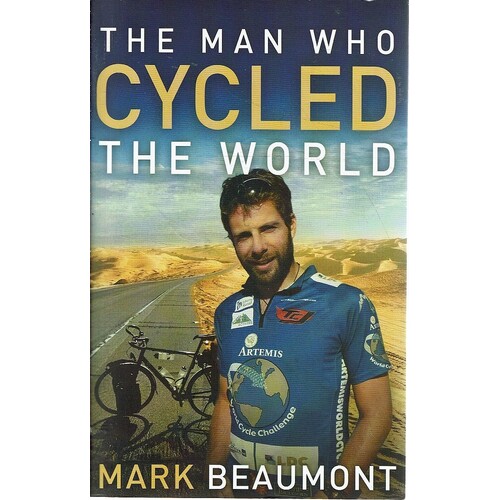 The Man Who Cycled The World