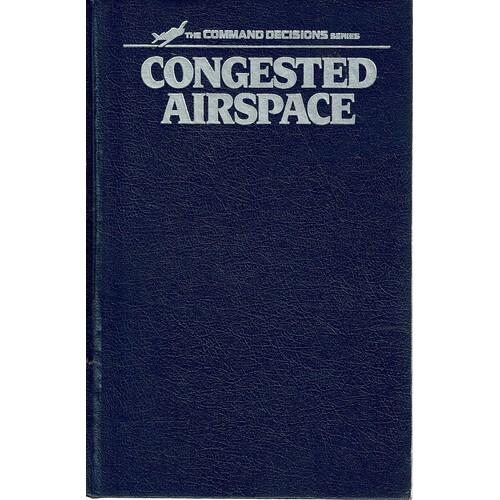 Congested Airspace. A Pilot's Guide
