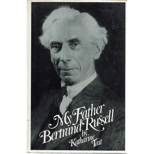 My Father Bertrand Russell