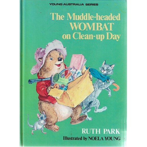 The Muddle-headed Wombat On Clean Up Day