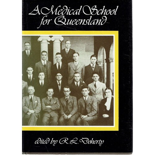 A Medical School For Queensland