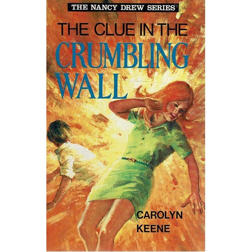 The Clue In The Crumbling Wall