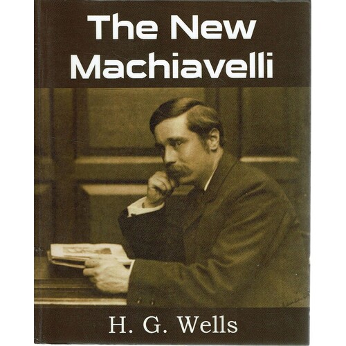 The New Machiavelli
