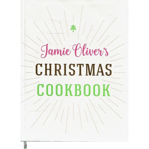 Jamie Oliver's Christmas Cookbook