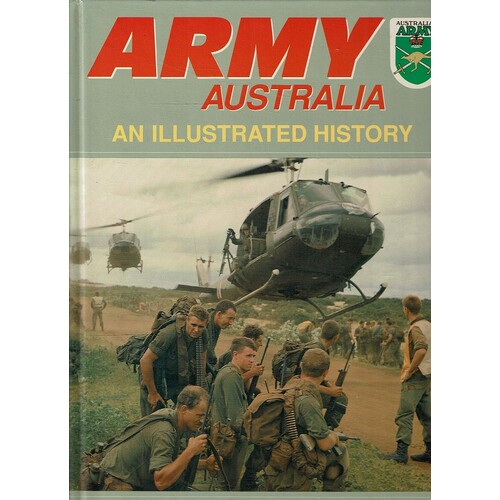 Army Australia. An Illustrated History