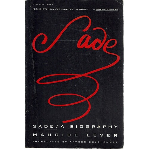 Sade. A Biography