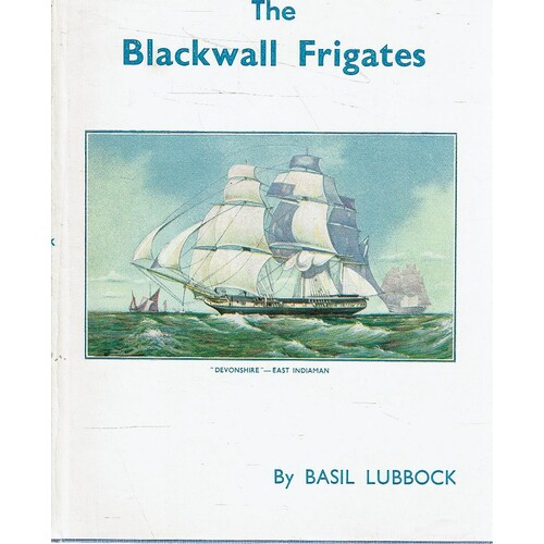 The Blackwall Frigates
