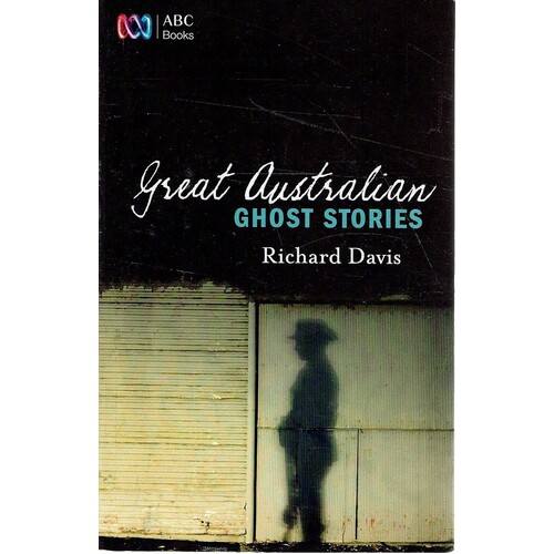 Great Australian Ghost Stories