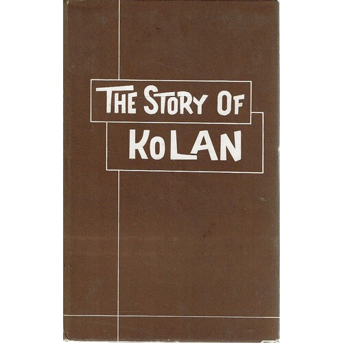 The Story Of Kolan