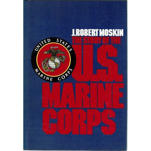 The Story Of The U. S. Marine Corps