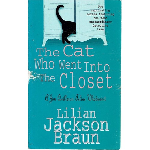 The Cat Who Went Into The Closet